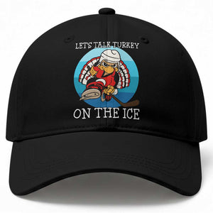 Lets Talk Turkey On The Ice Baseball Cap Retro Ocean Blue Ice Hockey Gift TS12 Print Your Wear