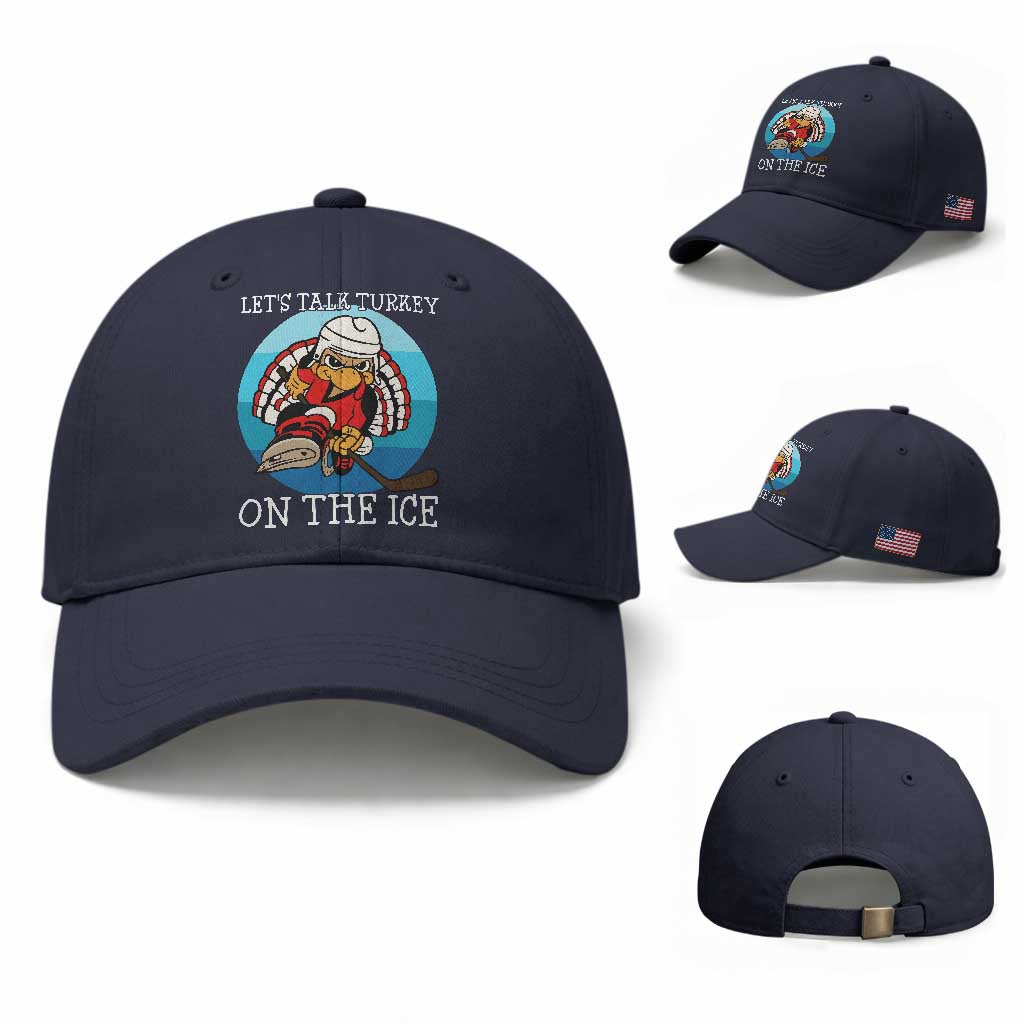 Lets Talk Turkey On The Ice Baseball Cap Retro Ocean Blue Ice Hockey Gift TS12 Baseball Cap Universal Fit Navy Print Your Wear