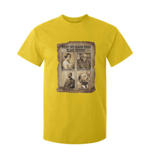 What We Learn From Black History T Shirt For Kid Iconic African American Figures TS12 Daisy Print Your Wear