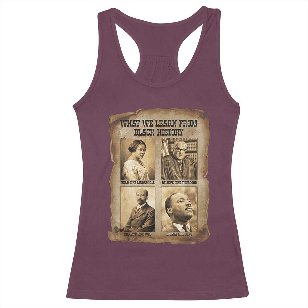 What We Learn From Black History Racerback Tank Top Iconic African American Figures TS12 Maroon Print Your Wear
