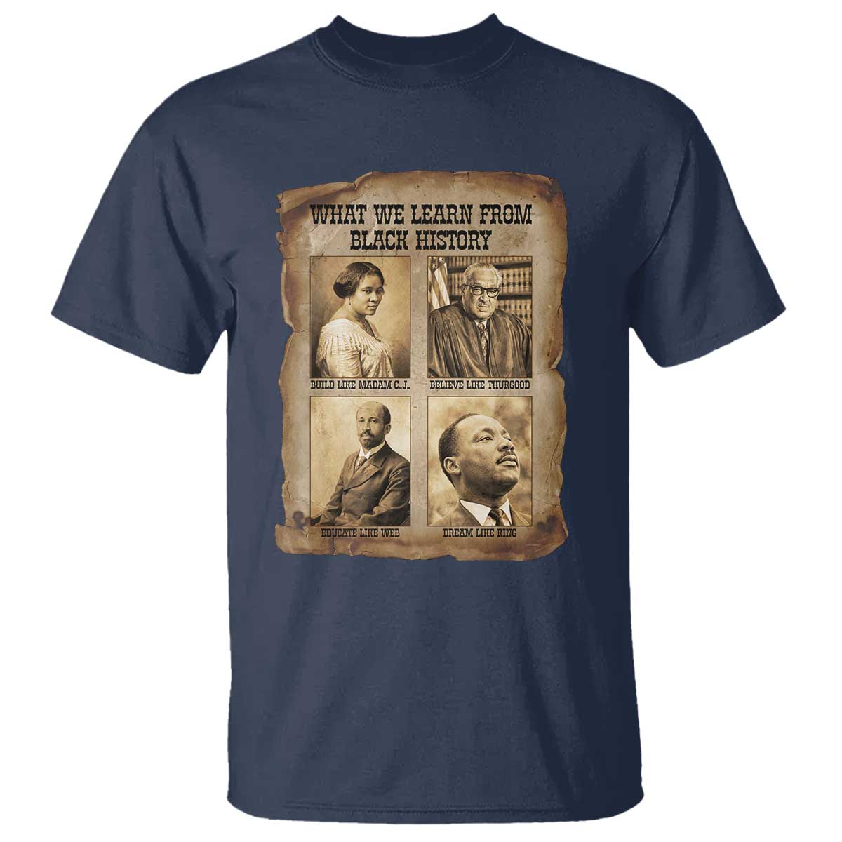 What We Learn From Black History T Shirt Iconic African American Figures TS12 Navy Print Your Wear