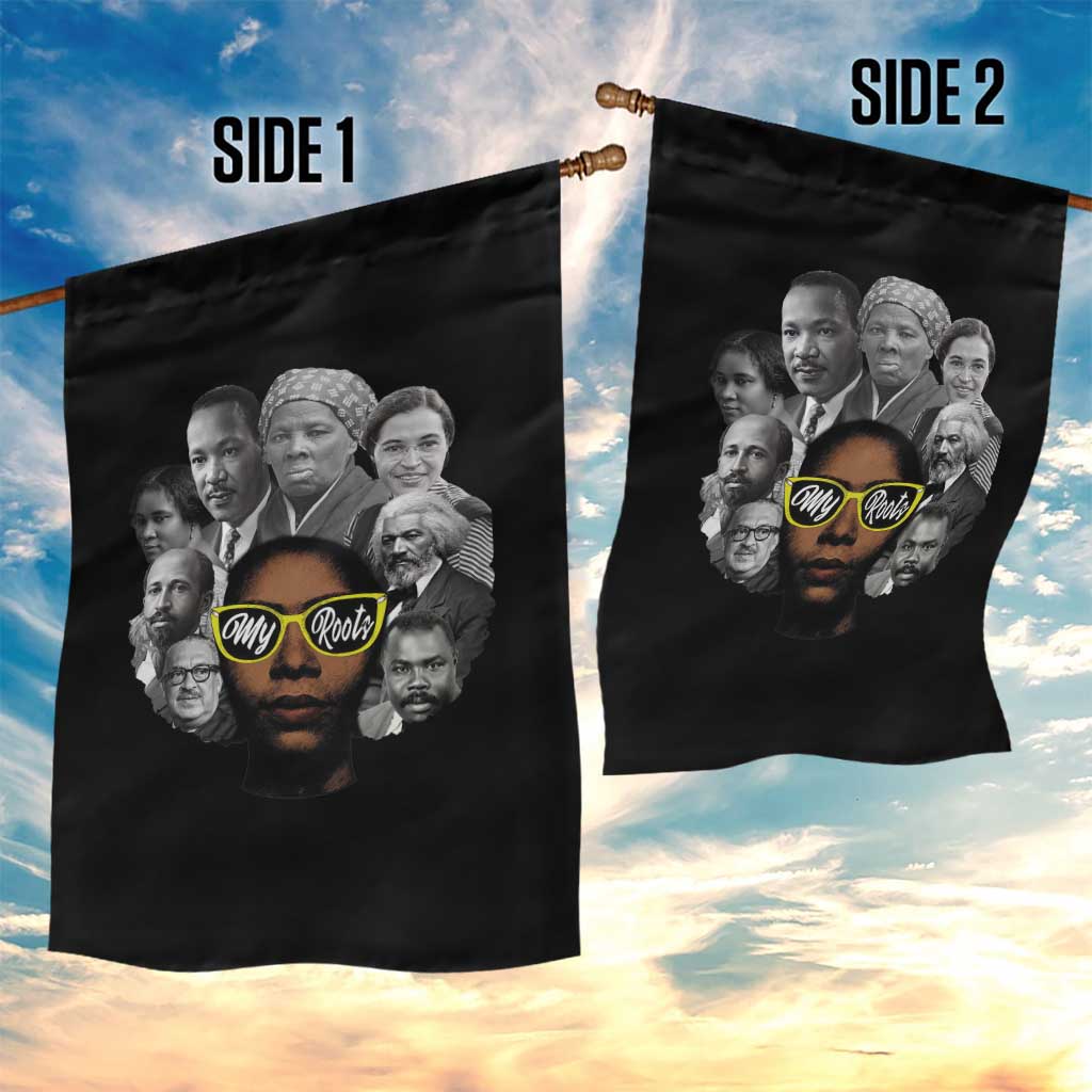 My Roots Black History Leaders Garden Flag African American Heritage TS12 Print Your Wear