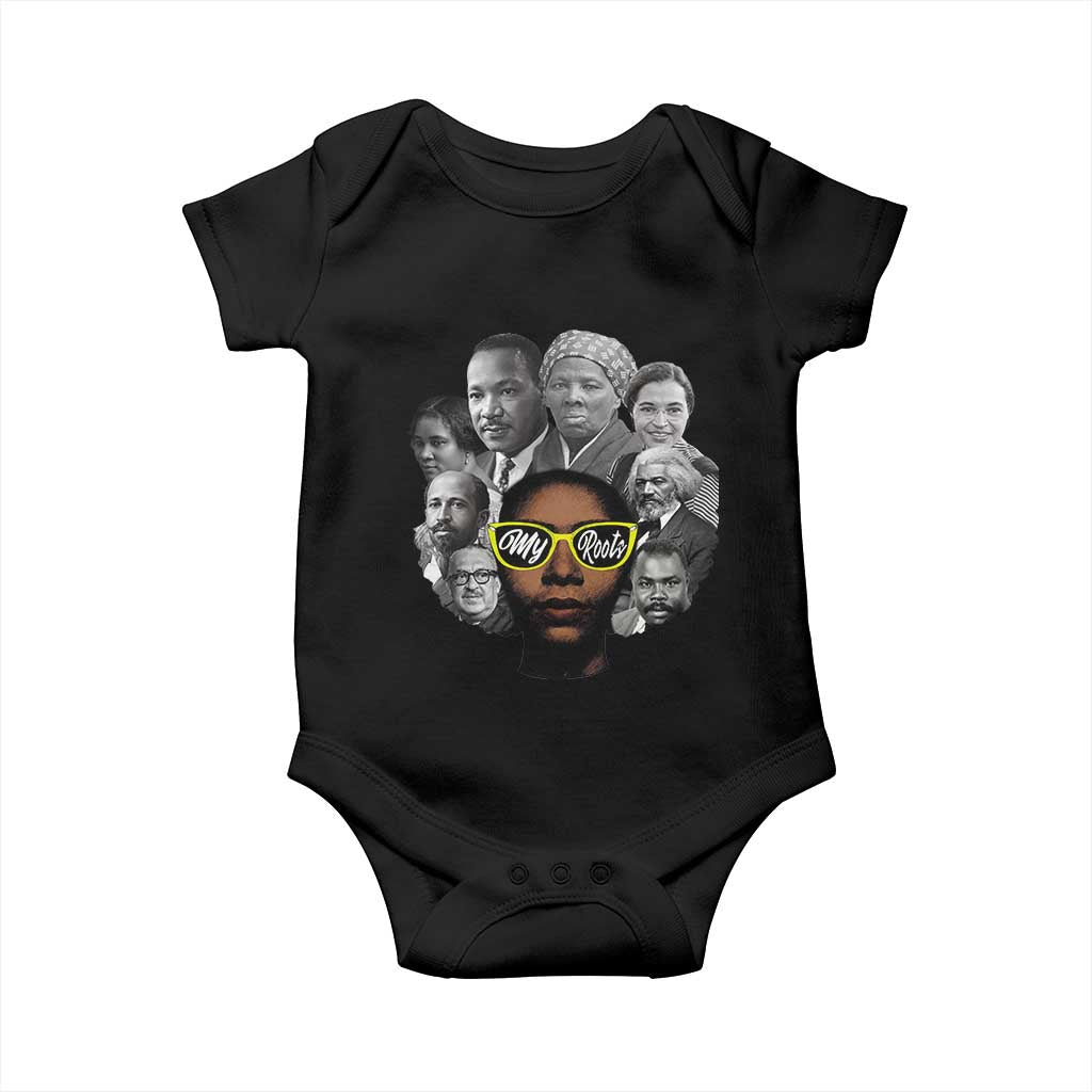 My Roots Black History Leaders Baby Onesie African American Heritage TS12 Black Print Your Wear