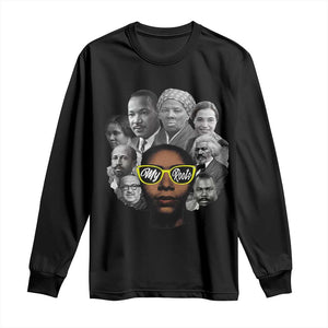 My Roots Black History Leaders Long Sleeve Shirt African American Heritage TS12 Black Print Your Wear