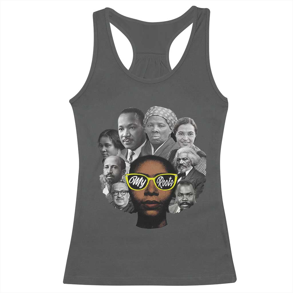My Roots Black History Leaders Racerback Tank Top African American Heritage TS12 Dark Heather Print Your Wear