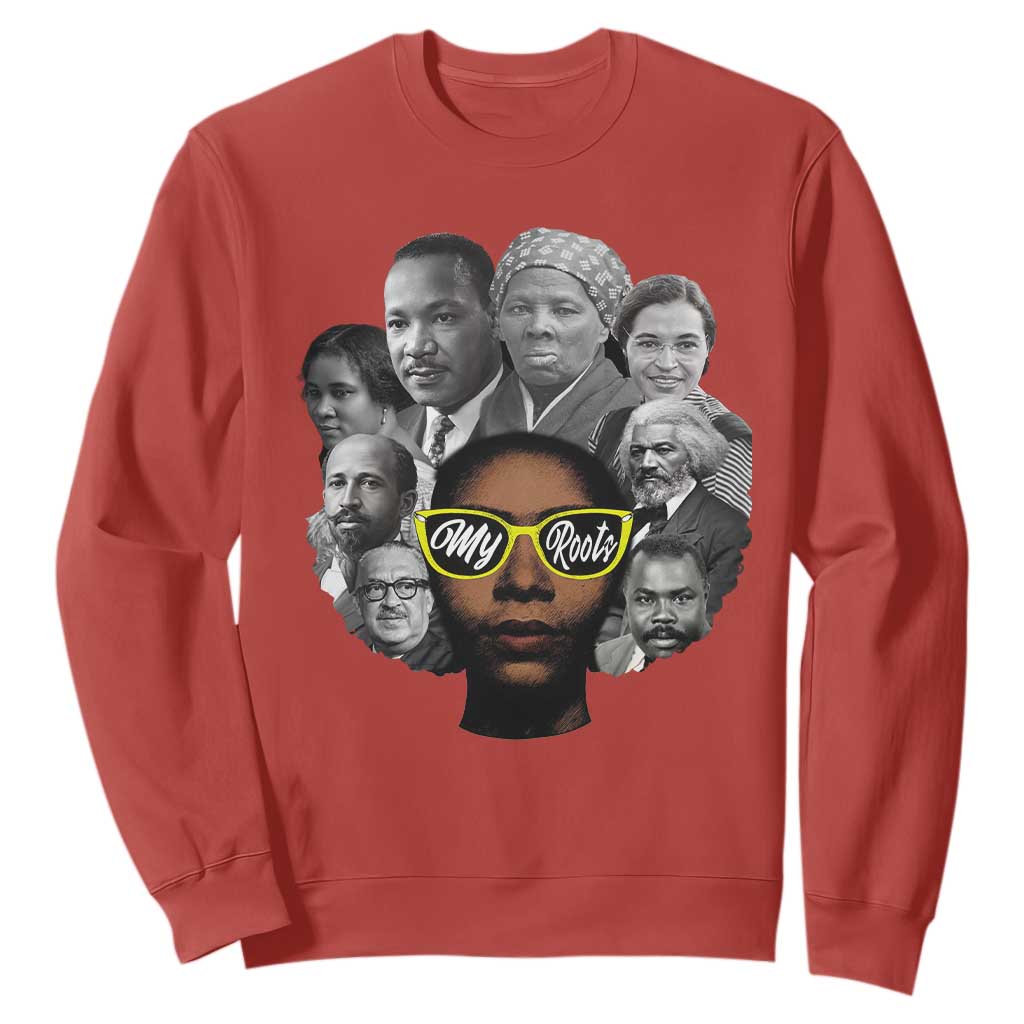 My Roots Black History Leaders Sweatshirt African American Heritage TS12 Red Print Your Wear