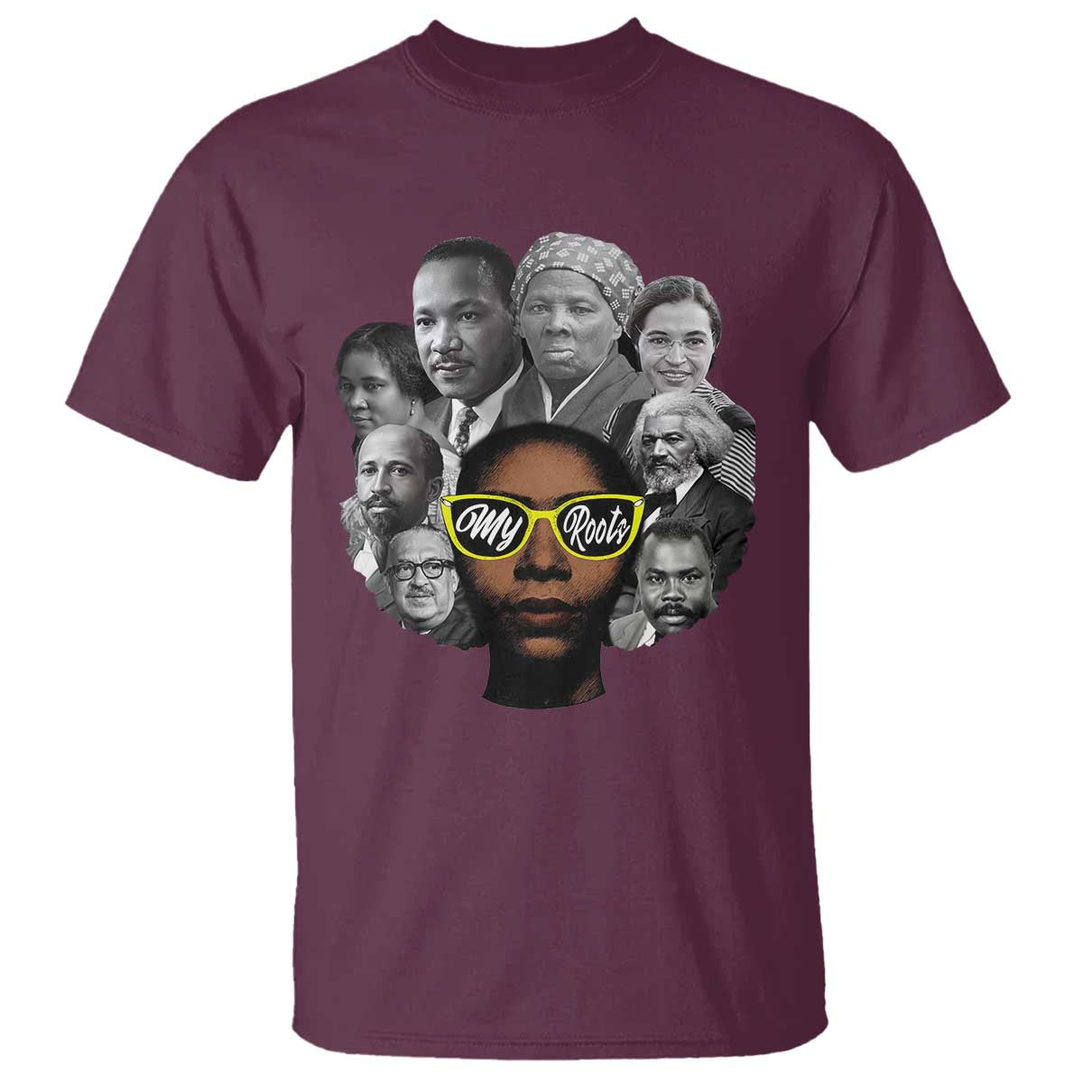 My Roots Black History Leaders T Shirt African American Heritage TS12 Maroon Print Your Wear
