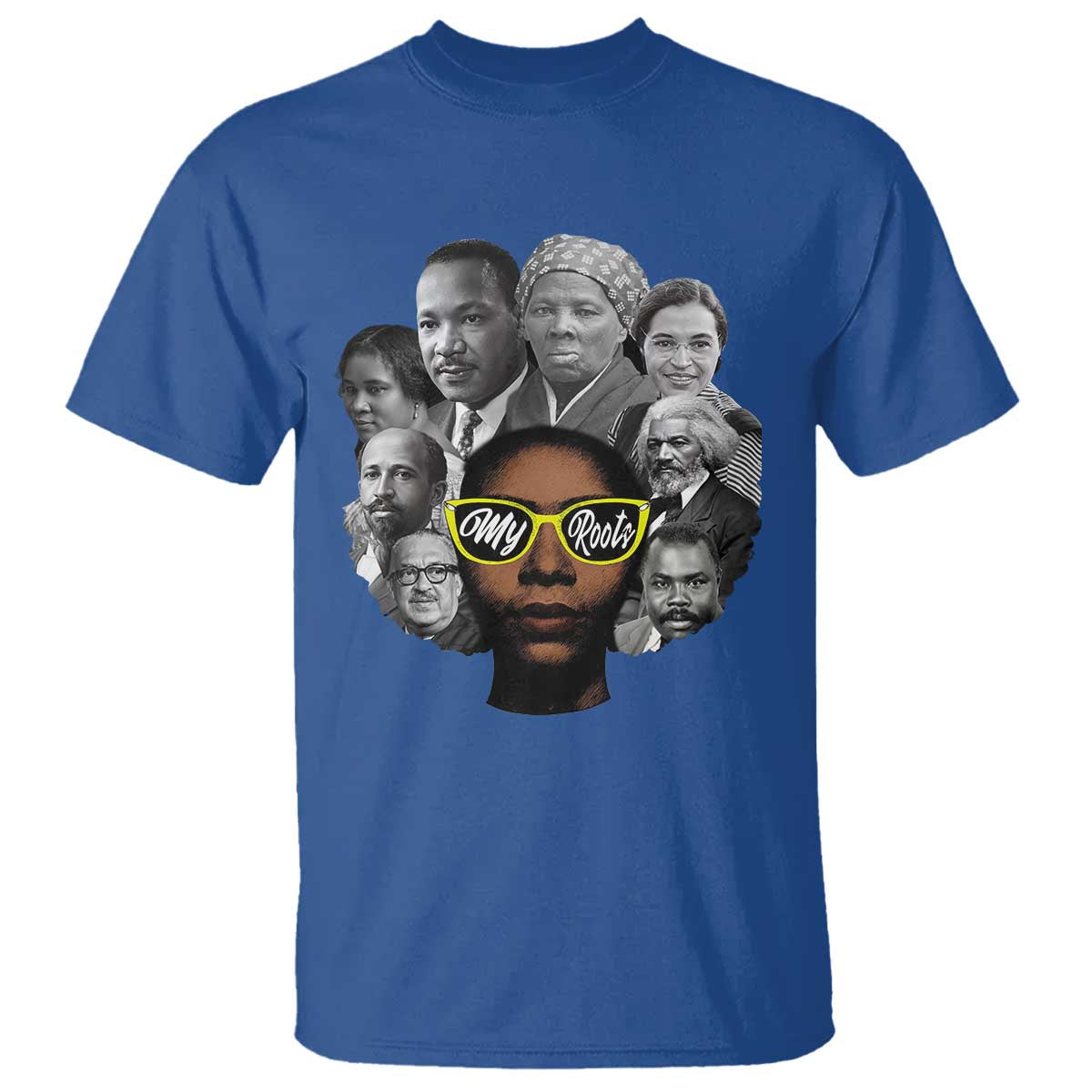 My Roots Black History Leaders T Shirt African American Heritage TS12 Royal Blue Print Your Wear