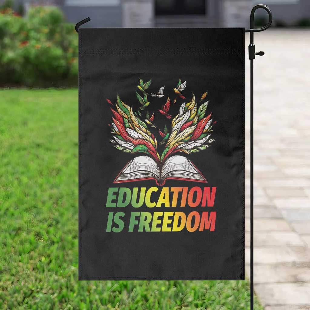 Education Is Freedom Garden Flag Inspirational Black Teacher Gift TS12 Print Your Wear
