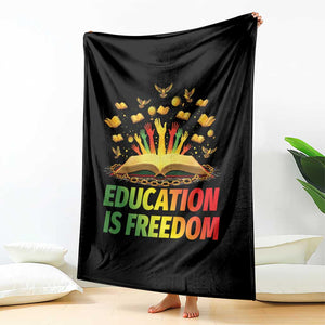 Education Is Freedom Throw Blanket Black Education Teacher Gift TS12 Print Your Wear