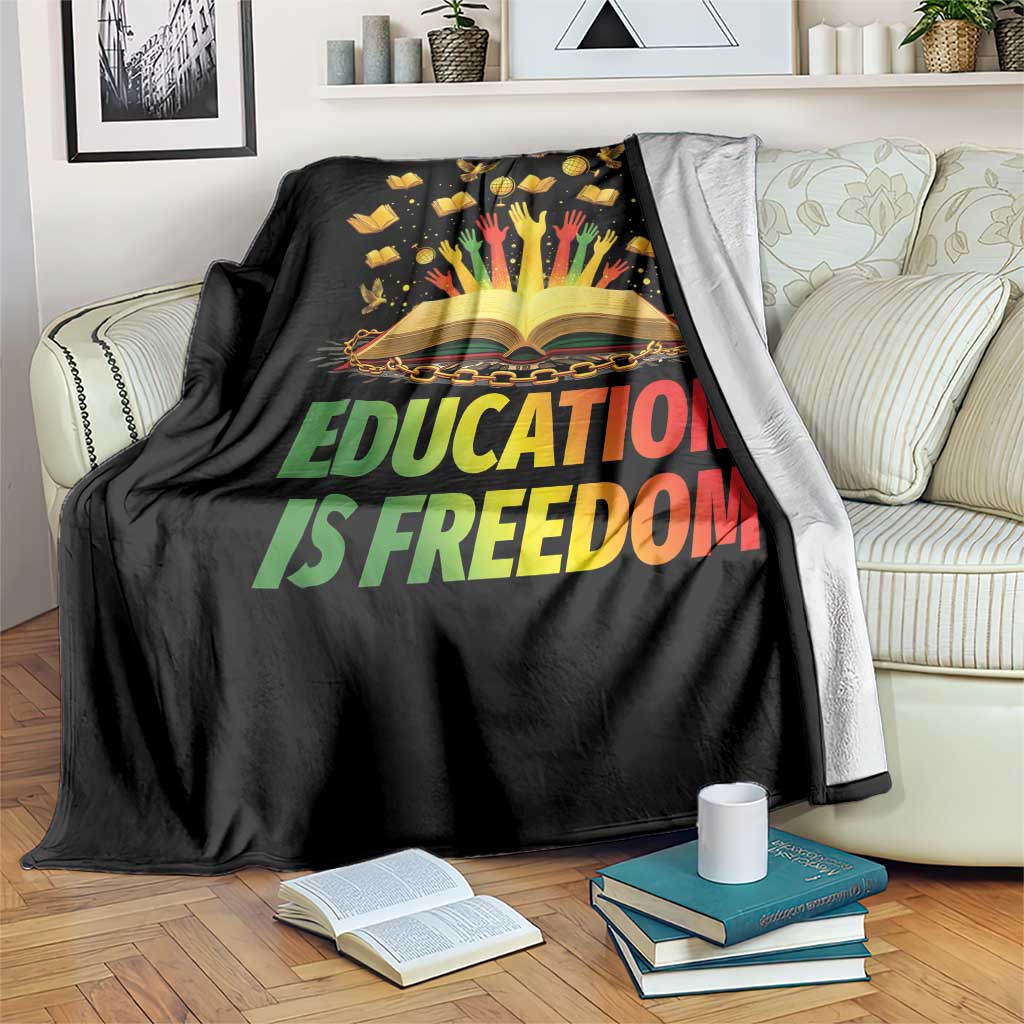 Education Is Freedom Throw Blanket Black Education Teacher Gift TS12 Print Your Wear
