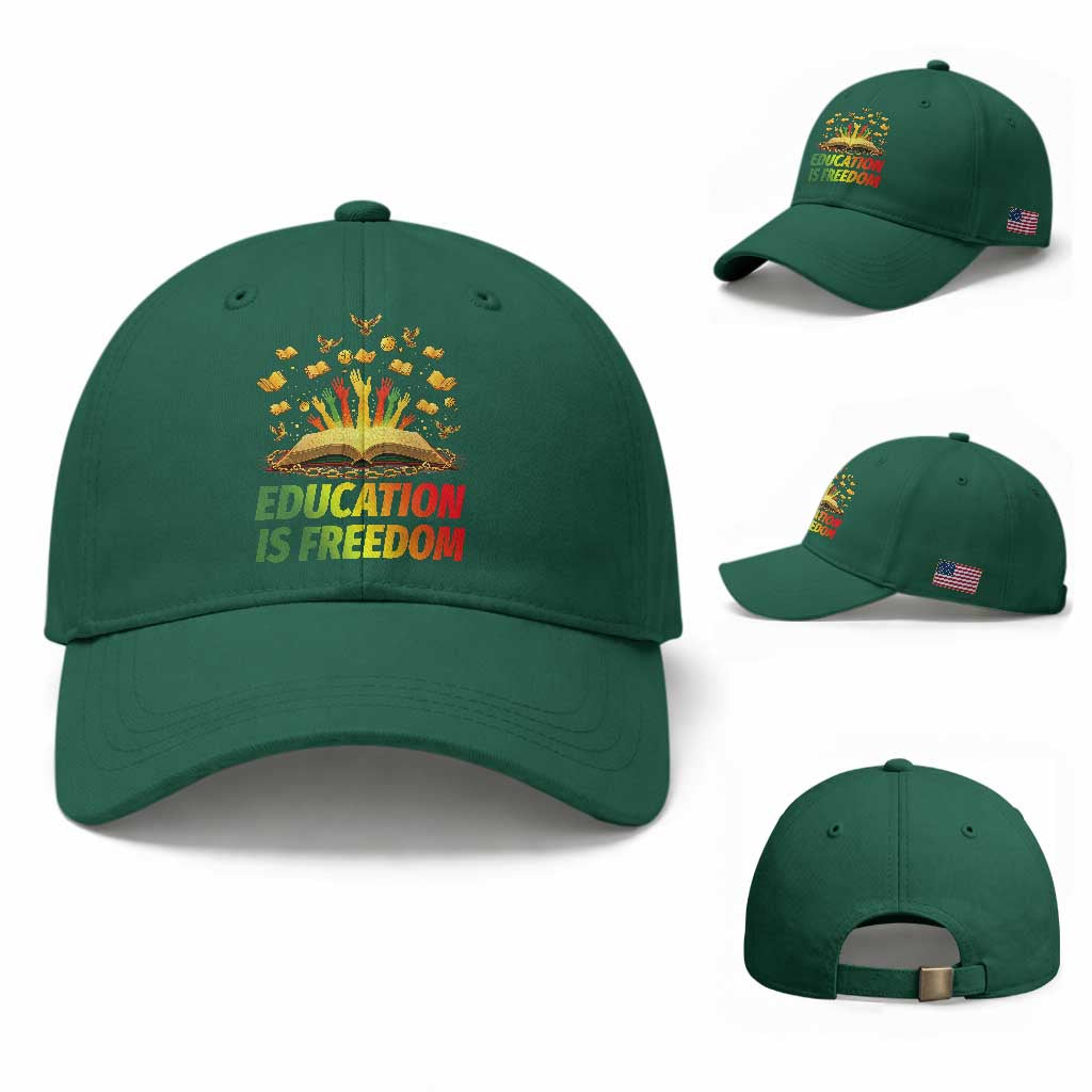 Education Is Freedom Baseball Cap Black Education Teacher Gift TS12 Baseball Cap Universal Fit Irish Green Print Your Wear