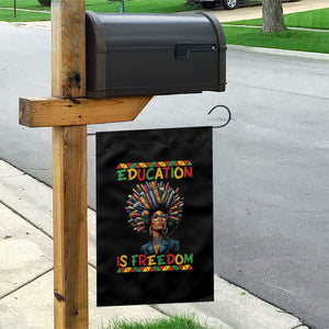 Education Is Freedom Garden Flag Black History Month Gift For Teachers TS12 Print Your Wear