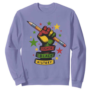 Teach Black History Education Pride Sweatshirt Black History Month TS12 Violet Print Your Wear