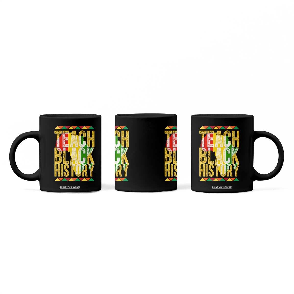 Teach Black History Coffee Mug Black History Month Gift For Teachers TS12 Print Your Wear