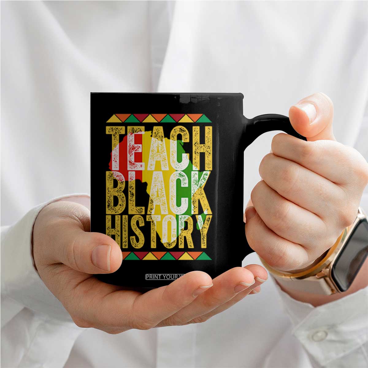 Teach Black History Coffee Mug Black History Month Gift For Teachers TS12 Print Your Wear