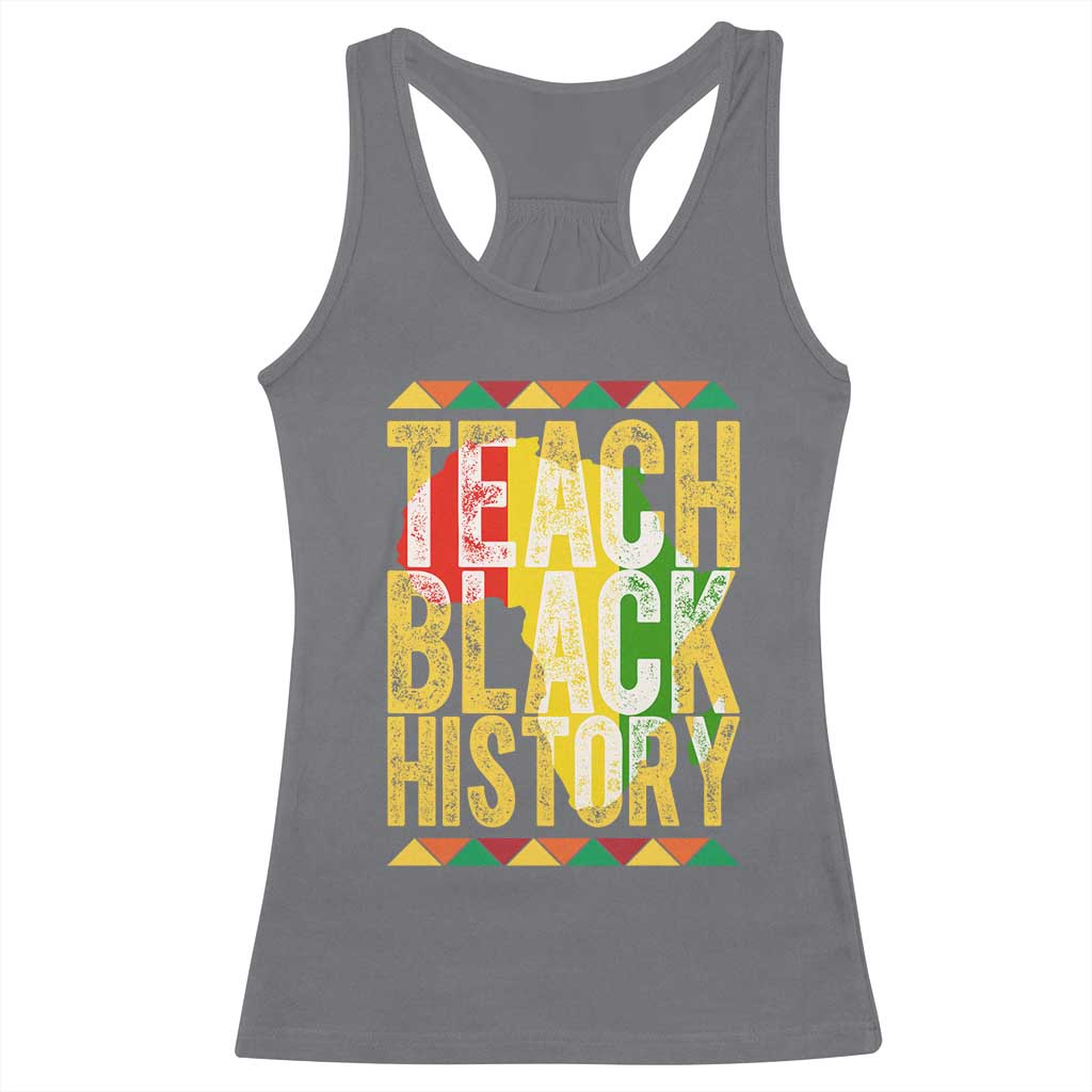 Teach Black History Racerback Tank Top Black History Month Gift For Teachers TS12 Charcoal Print Your Wear