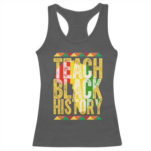 Teach Black History Racerback Tank Top Black History Month Gift For Teachers TS12 Dark Heather Print Your Wear
