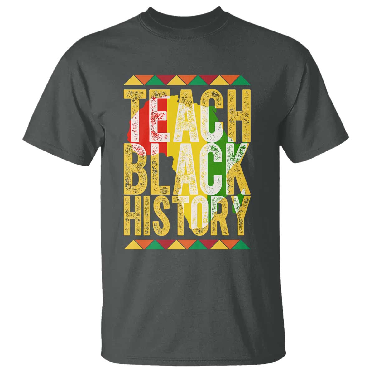Teach Black History T Shirt Black History Month Gift For Teachers TS12 Dark Heather Print Your Wear