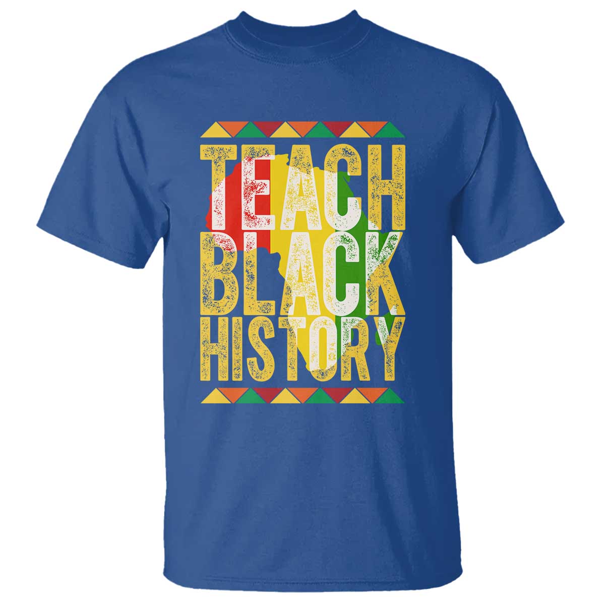 Teach Black History T Shirt Black History Month Gift For Teachers TS12 Royal Blue Print Your Wear