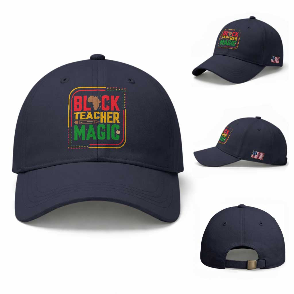 Black Teacher Magic Baseball Cap African American Pride Educator Gift TS12 Baseball Cap Universal Fit Navy Print Your Wear