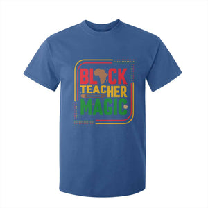 Black Teacher Magic T Shirt For Kid African American Pride Educator Gift TS12 Royal Blue Print Your Wear