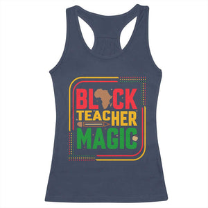 Black Teacher Magic Racerback Tank Top African American Pride Educator Gift TS12 Navy Print Your Wear