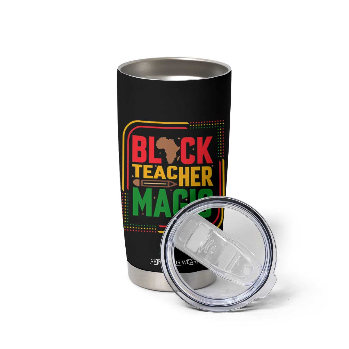 Black Teacher Magic Tumbler Cup African American Pride Educator Gift TS12 Print Your Wear