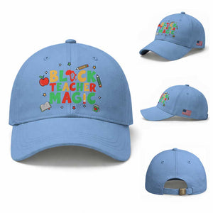 Inspirational Black Teacher Magic Baseball Cap African American History Month TS12 Baseball Cap Universal Fit Light Blue Print Your Wear