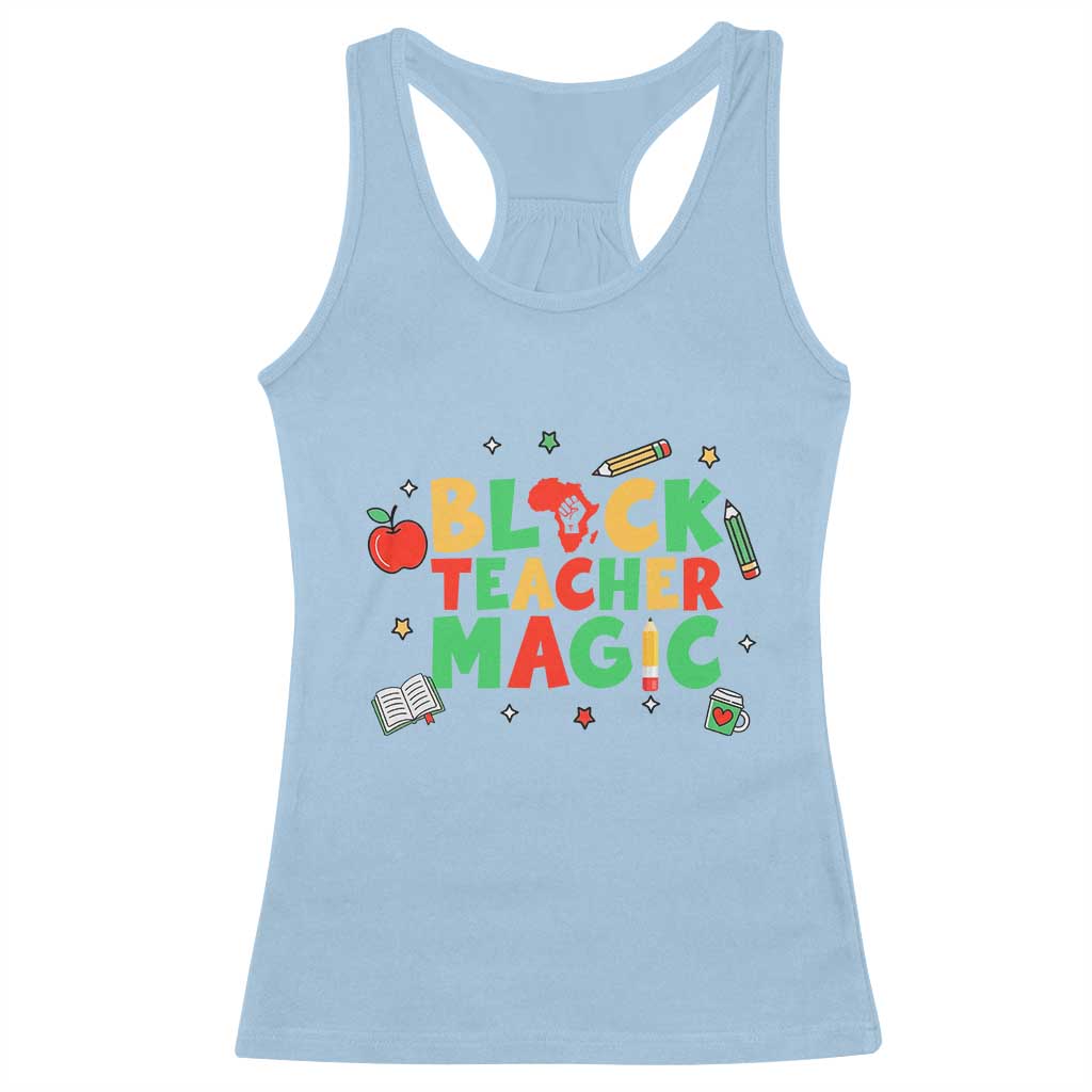 Inspirational Black Teacher Magic Racerback Tank Top African American History Month TS12 Light Blue Print Your Wear