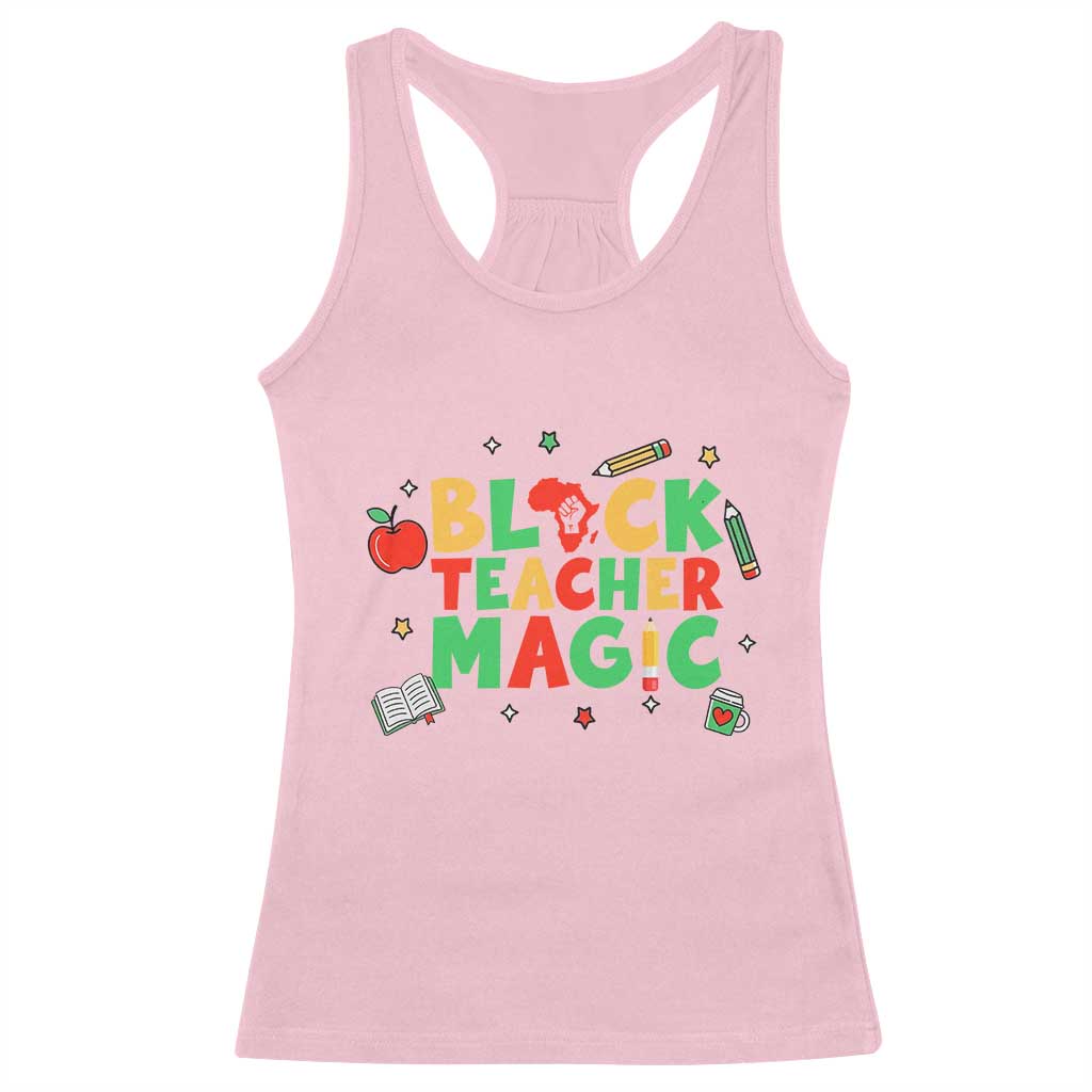 Inspirational Black Teacher Magic Racerback Tank Top African American History Month TS12 Light Pink Print Your Wear
