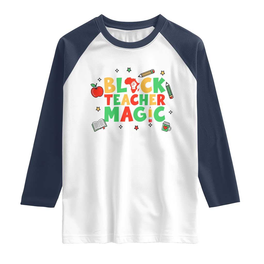 Inspirational Black Teacher Magic Raglan Shirt African American History Month TS12 White Navy Print Your Wear