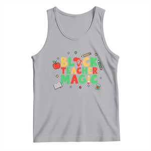 Inspirational Black Teacher Magic Tank Top African American History Month TS12 Athletic Heather Print Your Wear