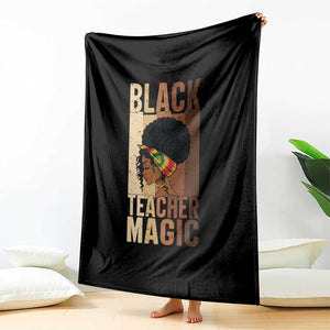 Black Teacher Magic Throw Blanket African American Pride Teacher Life TS12 Print Your Wear