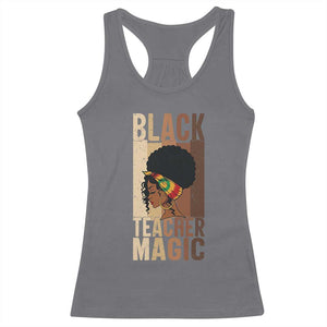 Black Teacher Magic Racerback Tank Top African American Pride Teacher Life TS12 Charcoal Print Your Wear