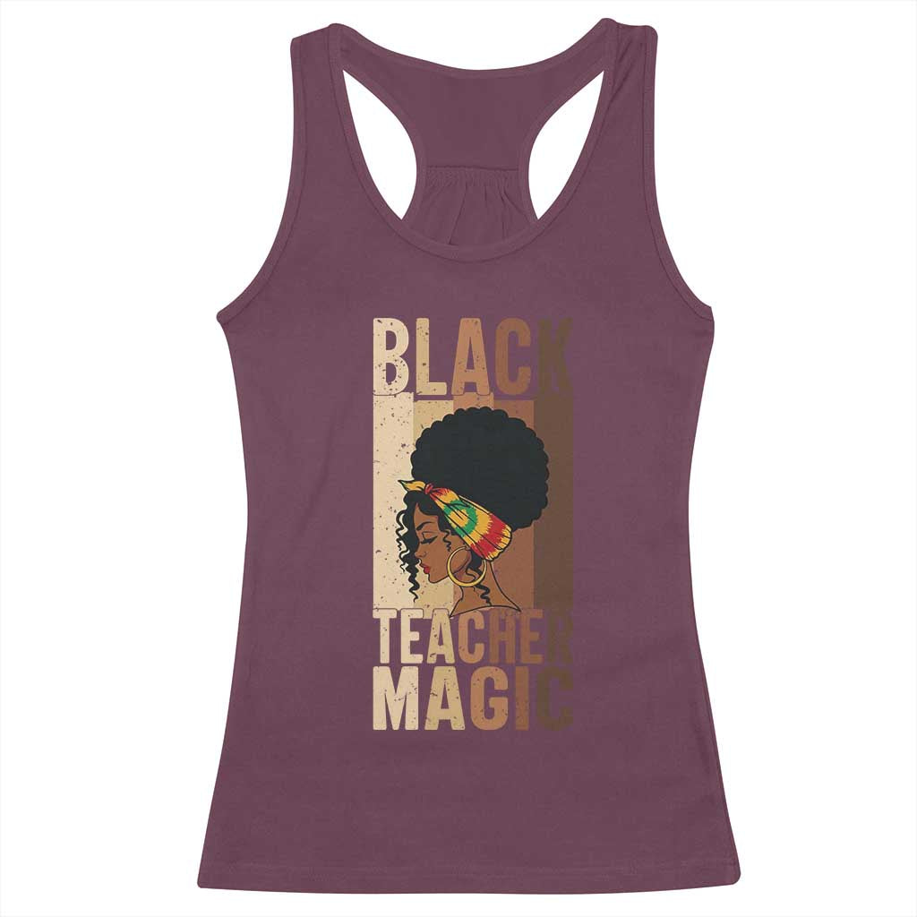 Black Teacher Magic Racerback Tank Top African American Pride Teacher Life TS12 Maroon Print Your Wear