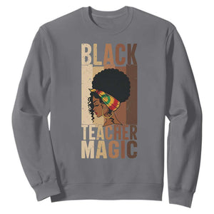 Black Teacher Magic Sweatshirt African American Pride Teacher Life TS12 Charcoal Print Your Wear