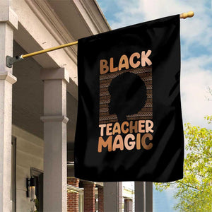 Black Teacher Magic Garden Flag Empowering African American Pride Teacher Gift TS12 Print Your Wear