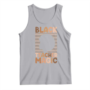 Black Teacher Magic Tank Top Empowering African American Pride Teacher Gift TS12 Athletic Heather Print Your Wear