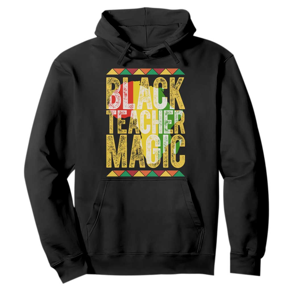 Black History Month Gift Hoodie Black Teacher Magic TS12 Black Print Your Wear