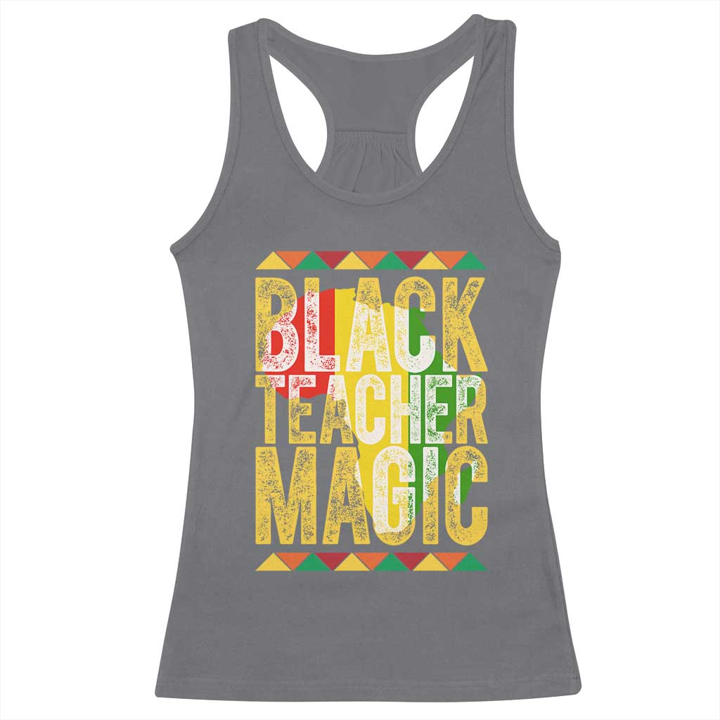 Black History Month Gift Racerback Tank Top Black Teacher Magic TS12 Charcoal Print Your Wear