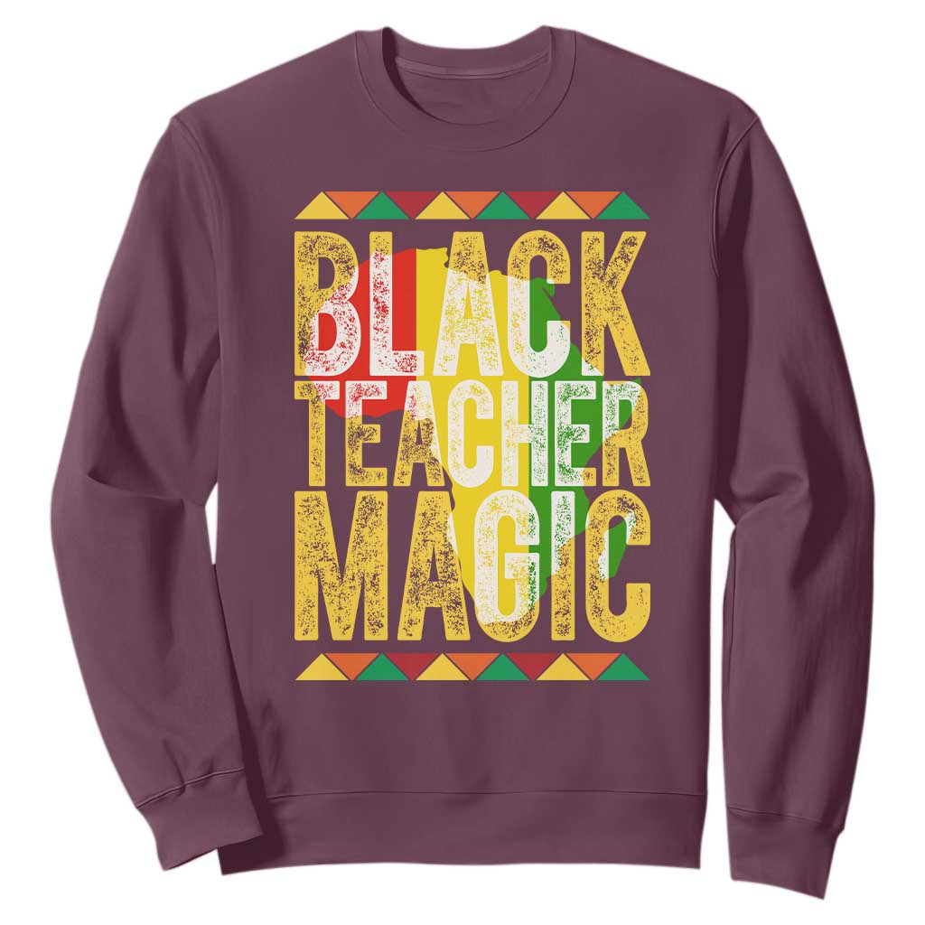 Black History Month Gift Sweatshirt Black Teacher Magic TS12 Maroon Print Your Wear