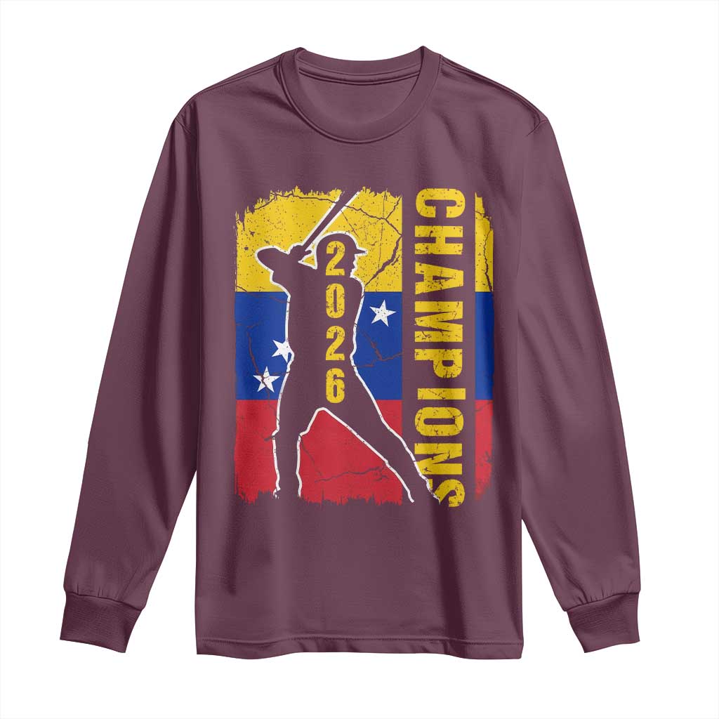 Venezuela 2026 Champions Long Sleeve Shirt Baseball Vinotinto Pride Gift TS12 Maroon Print Your Wear