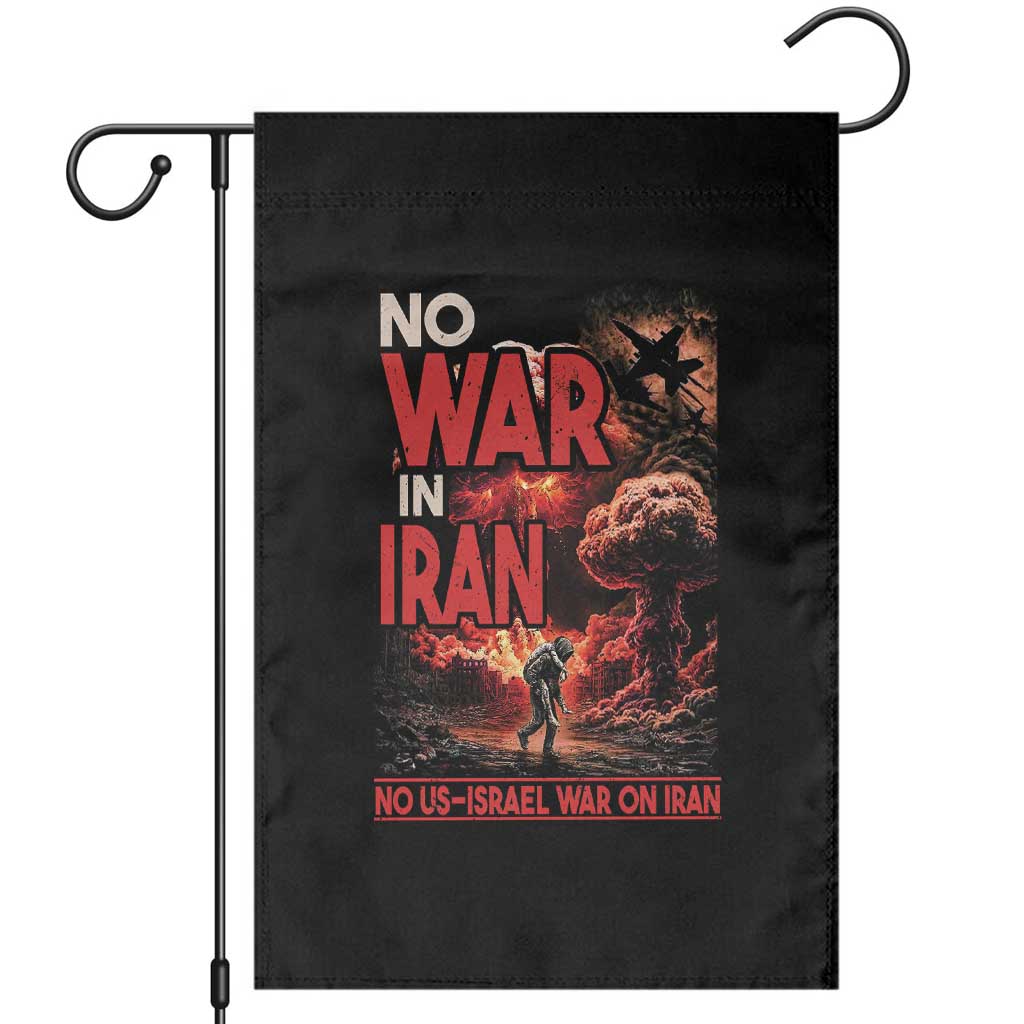 No US Israel War On Iran Garden Flag Peace Not War TS12 Black Print Your Wear
