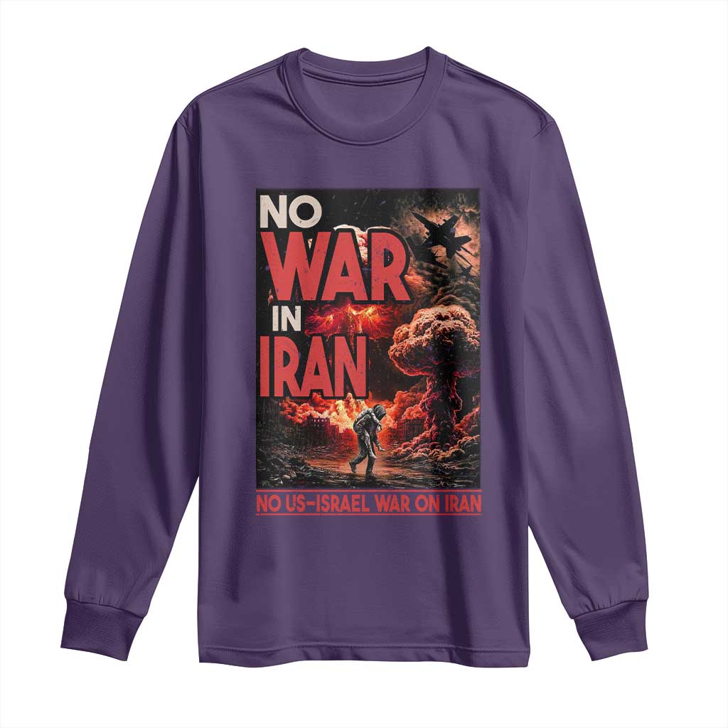 No US Israel War On Iran Long Sleeve Shirt Peace Not War TS12 Purple Print Your Wear