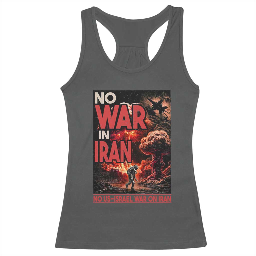 No US Israel War On Iran Racerback Tank Top Peace Not War TS12 Dark Heather Print Your Wear