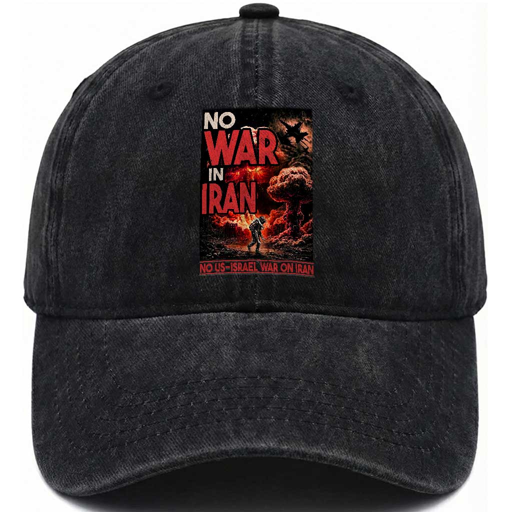No US Israel War On Iran Washed Cotton Baseball Cap Peace Not War TS12 Print Your Wear