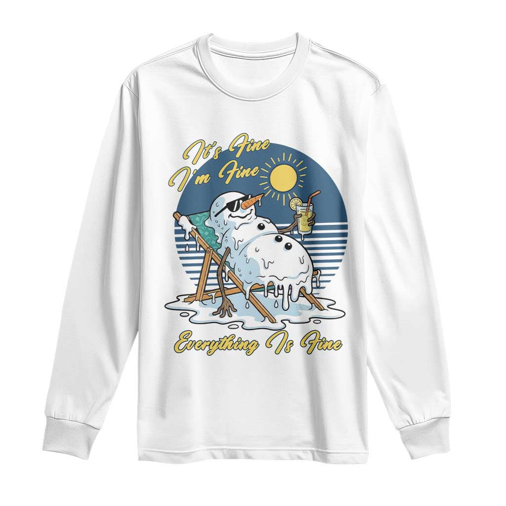 Melting Snowman Christmas In July Long Sleeve Shirt It Is Fine Everything Is Fine TS12 White Print Your Wear