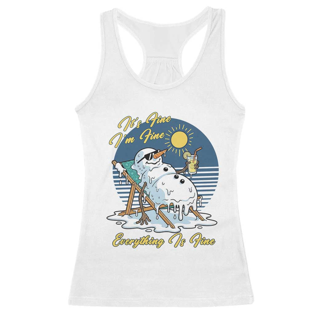 Melting Snowman Christmas In July Racerback Tank Top It Is Fine Everything Is Fine TS12 White Print Your Wear