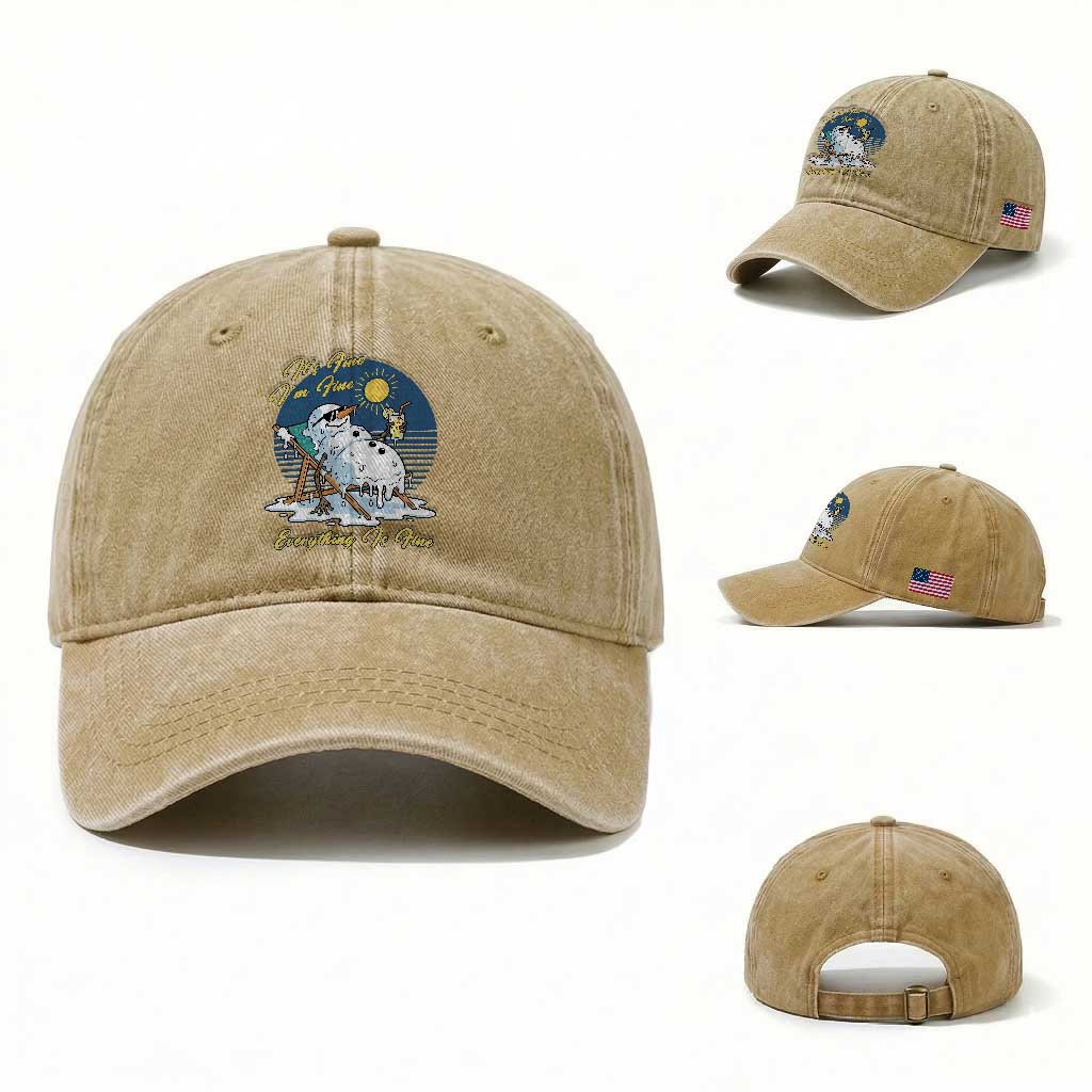 Melting Snowman Christmas In July Washed Cotton Baseball Cap It Is Fine Everything Is Fine TS12 Washed Cap Universal Fit Khaki Print Your Wear